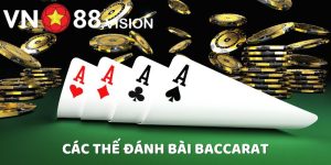 các thế đánh bài baccarat